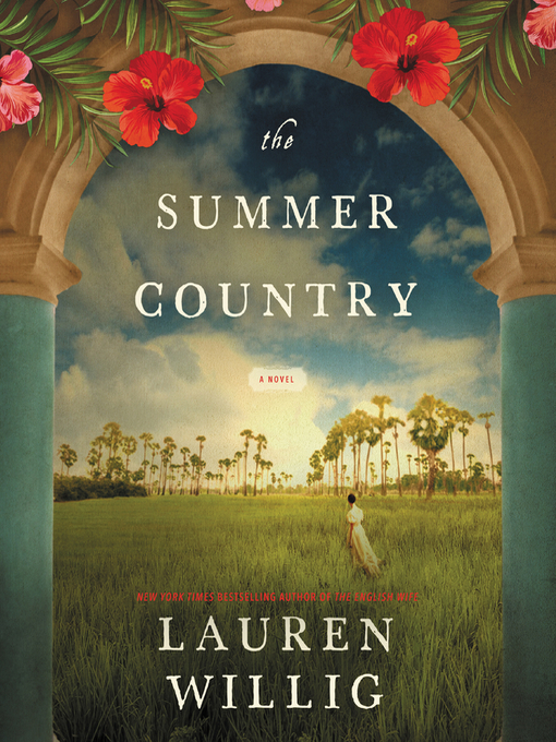 Title details for The Summer Country by Lauren Willig - Available
